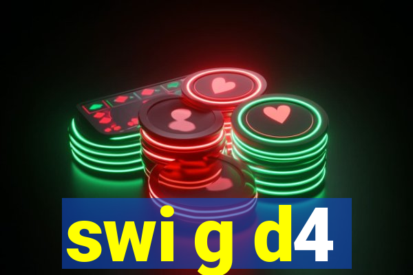 swi g d4